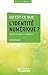 Qu’est-ce que l’identité numérique ?: Enjeux, outils, méthodologies (Encyclopédie numérique t. 1) (French Edition)