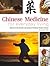 Chinese Medicine for Everyday Living
