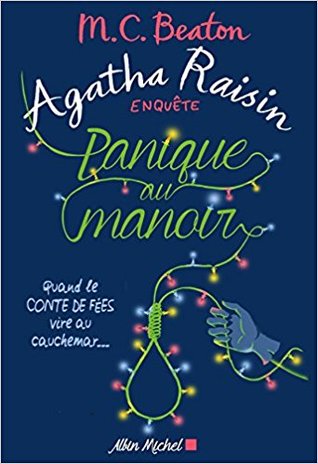 Panique au manoir (Agatha Raisin, #10)