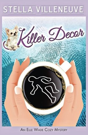 Killer Decor: An Elle Wade Cozy Mystery (Paperback)