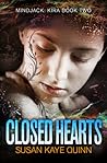 Closed Hearts (Mindjack, #2; Mindjack: Kira, #2)