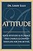 Attitude: Your Attitude is ...