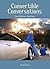 Convertible Conversations: Love Without Conditions