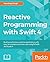 Reactive Programming with S...