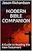 Modern Bible Companion: A G...