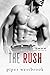 The Rush (End Game, #2)