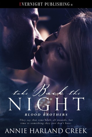 Take Back the Night (Blood Brothers #3)