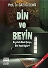 Din ve Beyin Din ve Beyin