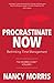 Procrastinate Now: Rethinki...