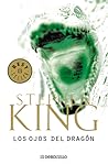 Los ojos del dragón by Stephen        King