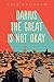 Darius the Great Is Not Oka...