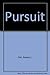 Pursuit