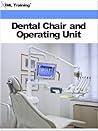Dental Chair and ...