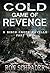 Cold Game of Revenge: A Birch Creek Novella Part Two