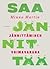 Saa jännittää : jännittäminen voimavarana