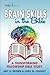 Brain Skills In The Bible by Chris M. Coursey