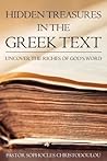 Hidden Treasures in the Greek Text by Pastor Sophocles Christodoulou