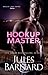 Hookup Master (Men of Lake Tahoe, #4)