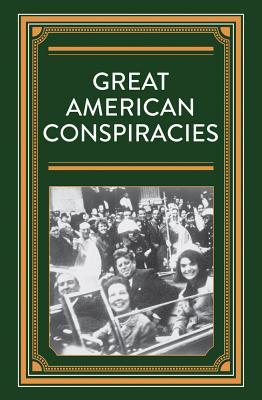 Great American Conspiracies (Hardcover)