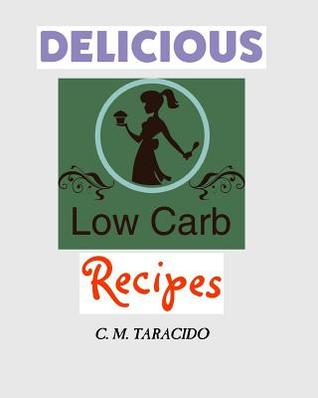 Delicious Low-Carb Recipes