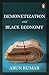 Demonetization and the Blac...