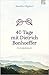 40 Tage mit Dietrich Bonhoe...