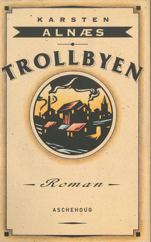 Trollbyen (Hardcover)