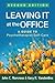 Leaving It at the Office by John C. Norcross Leaving It at the Office by John C. Norcross