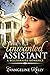 The Unwanted Assistant