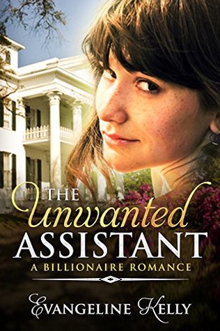The Unwanted Assistant (Kindle Edition)