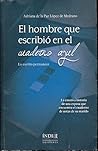 HOMBRE QUE ESCRIBIO EN EL CUADERNO AZUL, EL HOMBRE QUE ESCRIBIO EN EL CUADERNO AZUL, EL