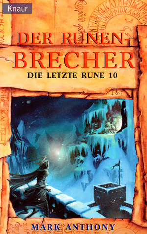 Der Runenbrecher (Die letzte Rune, #10)