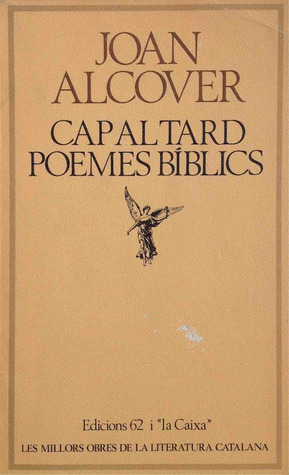 Cap al tard / Poemes bíblics (Paperback)