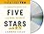 Five Stars: The Communication Secrets to Get from Good to Great
