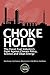 Choke Hold by Neela Banerjee