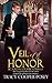 Veil of Honor (Scandalous S...
