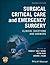 Surgical Critical Care and Emergency Surgery by Forrest O. Moore