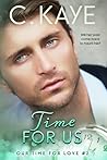 Time for Us (Our Time for Love #2) Time for Us (Our Time for Love #2)