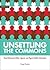 Unsettling the Commons: Social Movements Within, Against, and Beyond Settler Colonialism