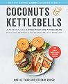 Coconuts & Kettle...