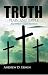 Truth Plain and Simple: and Other Gospel Sermons