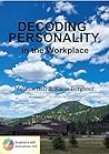 Decoding Personality in the Workplace