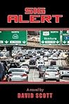 Sig Alert by David     Scott