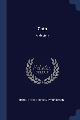 Cain: A Mystery