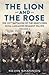 The Lion and the Rose by Kevin Shannon