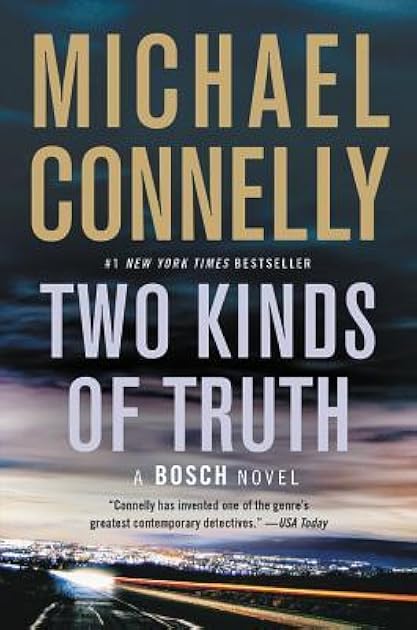 Two Kinds of Truth (Harry Bosch, #20; Harry Bosch Universe, #31)