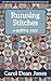 Running Stitches: A Quilting Cozy (Volume 2)