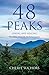 48 Peaks by Cheryl Suchors