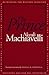 The Prince by Niccolò Machiavelli