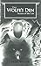 The Wolfe's Den: Secrets of the Lair